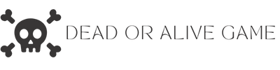 Dead or Alive Game